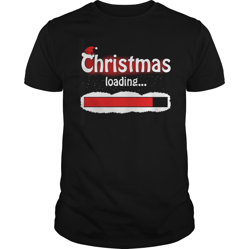 Christmas Coming Christmas Loading Guys Tee