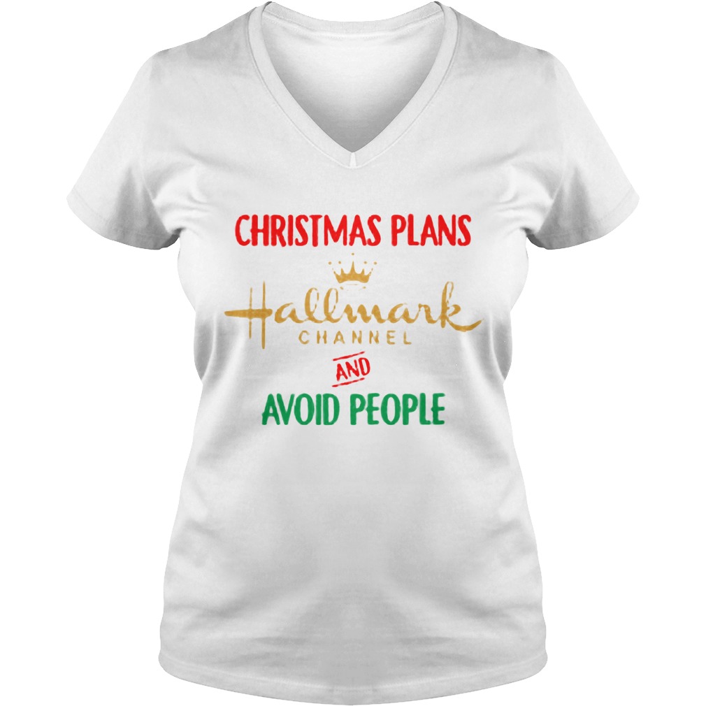 Christmas Plans Hallmark Channel Avoid People Sweat V Neck