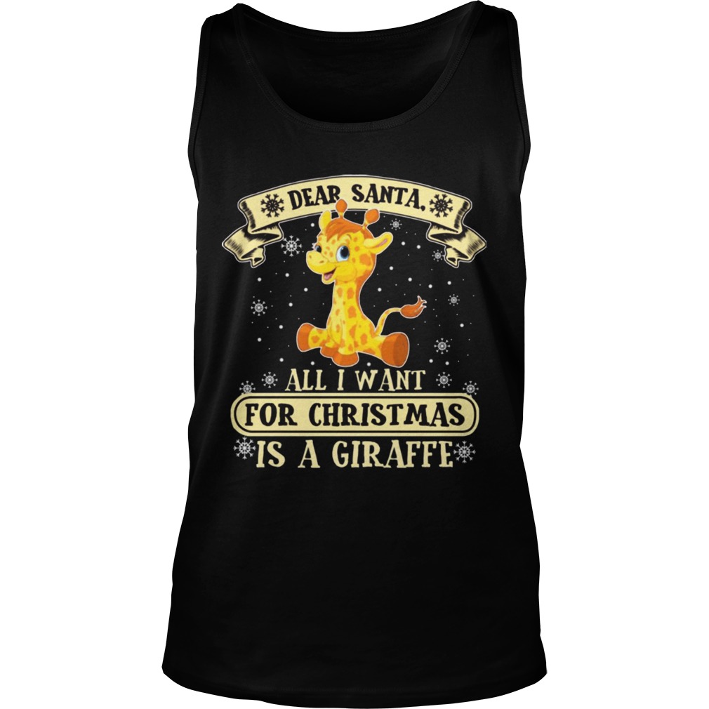 Dear Santa All I Want For Christmas Is A Giraffe Sweat Tank Top