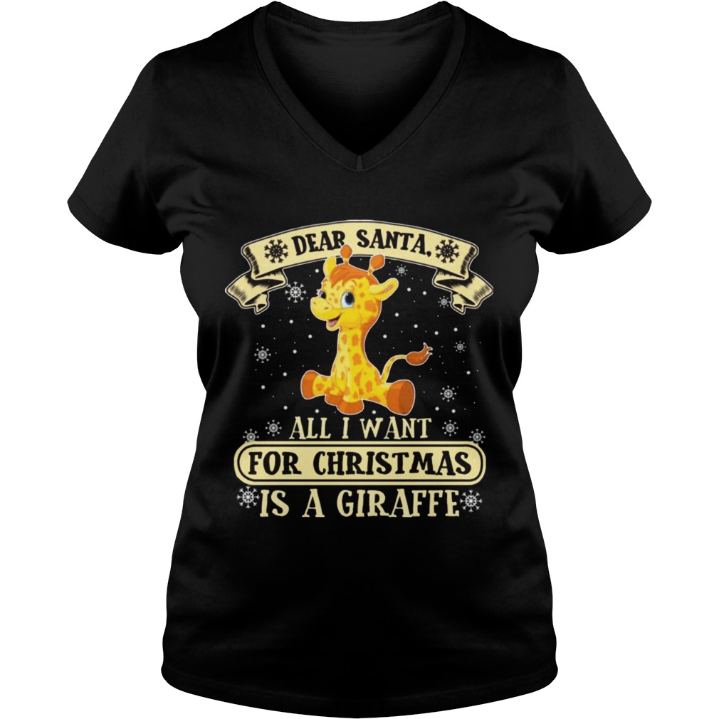 Dear Santa All I Want For Christmas Is A Giraffe Sweat V Neck