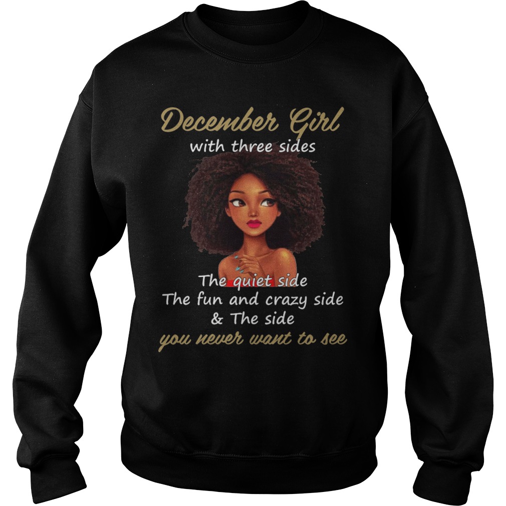 December Girl Three Sides Quiet Funny Crazy Sweater