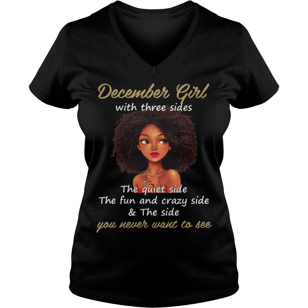 December Girl Three Sides Quiet Funny Crazy V Neck