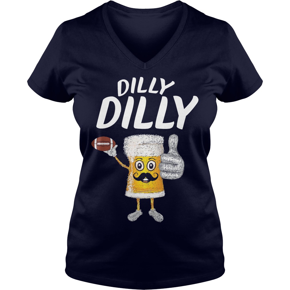Dilly Dilly Funny Football Beer V Neck