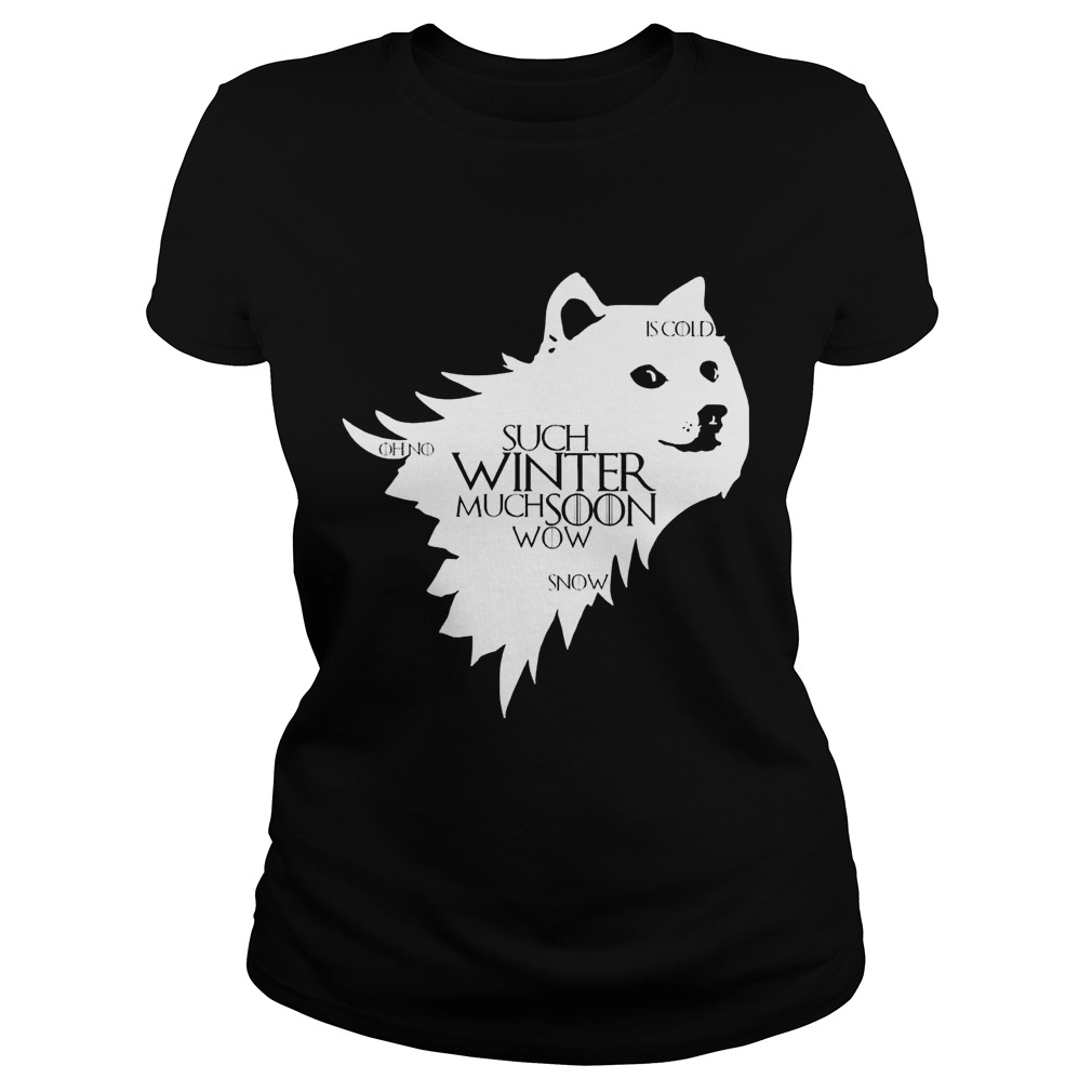 Doge Winter Much Soon Wow Ladies Tee