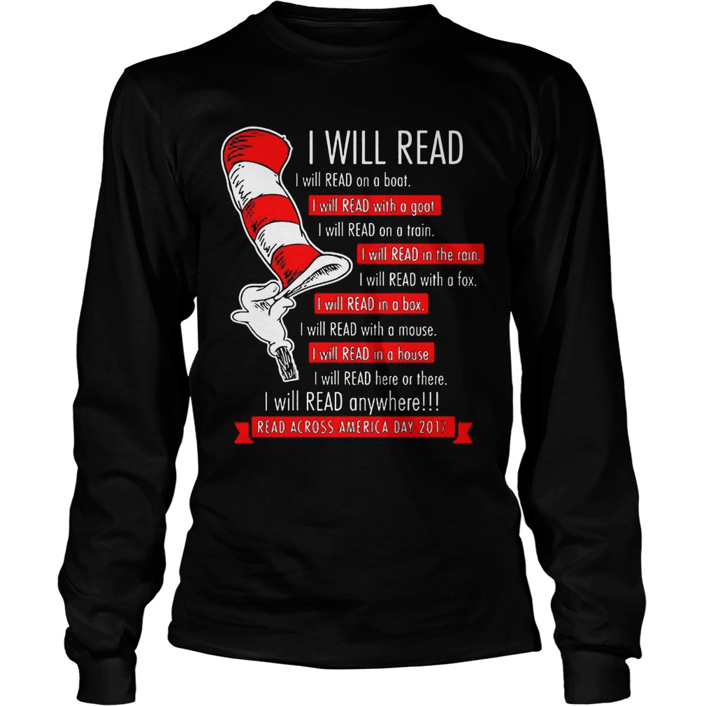 Dr Seuss Will Read Anywhere Across America Longsleeve Tee