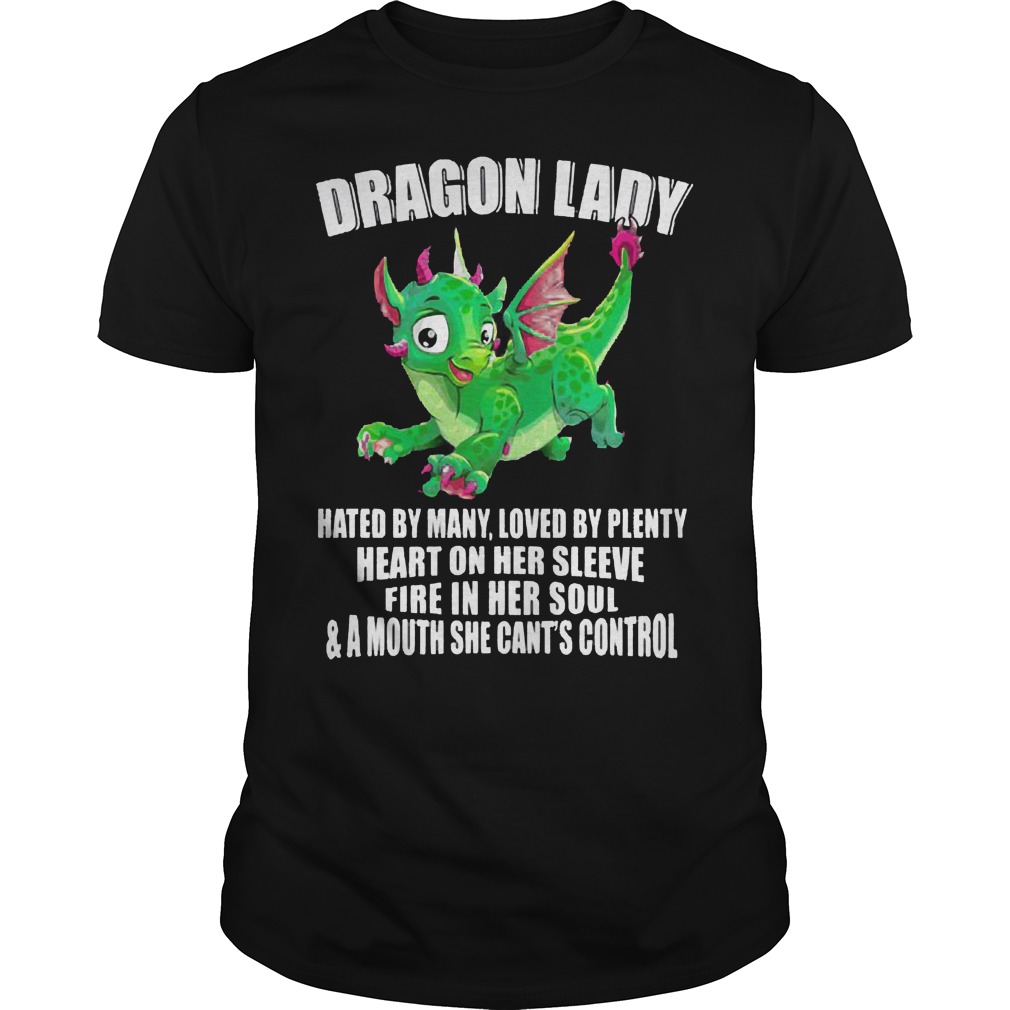 Dragonlady Hated Many Loved Plenty Heart Sleeve Fire Sou Guys Tee