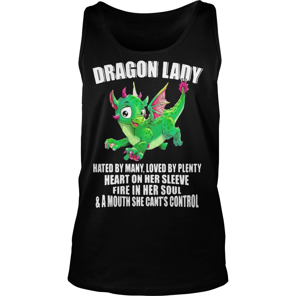 Dragonlady Hated Many Loved Plenty Heart Sleeve Fire Sou Tank Top