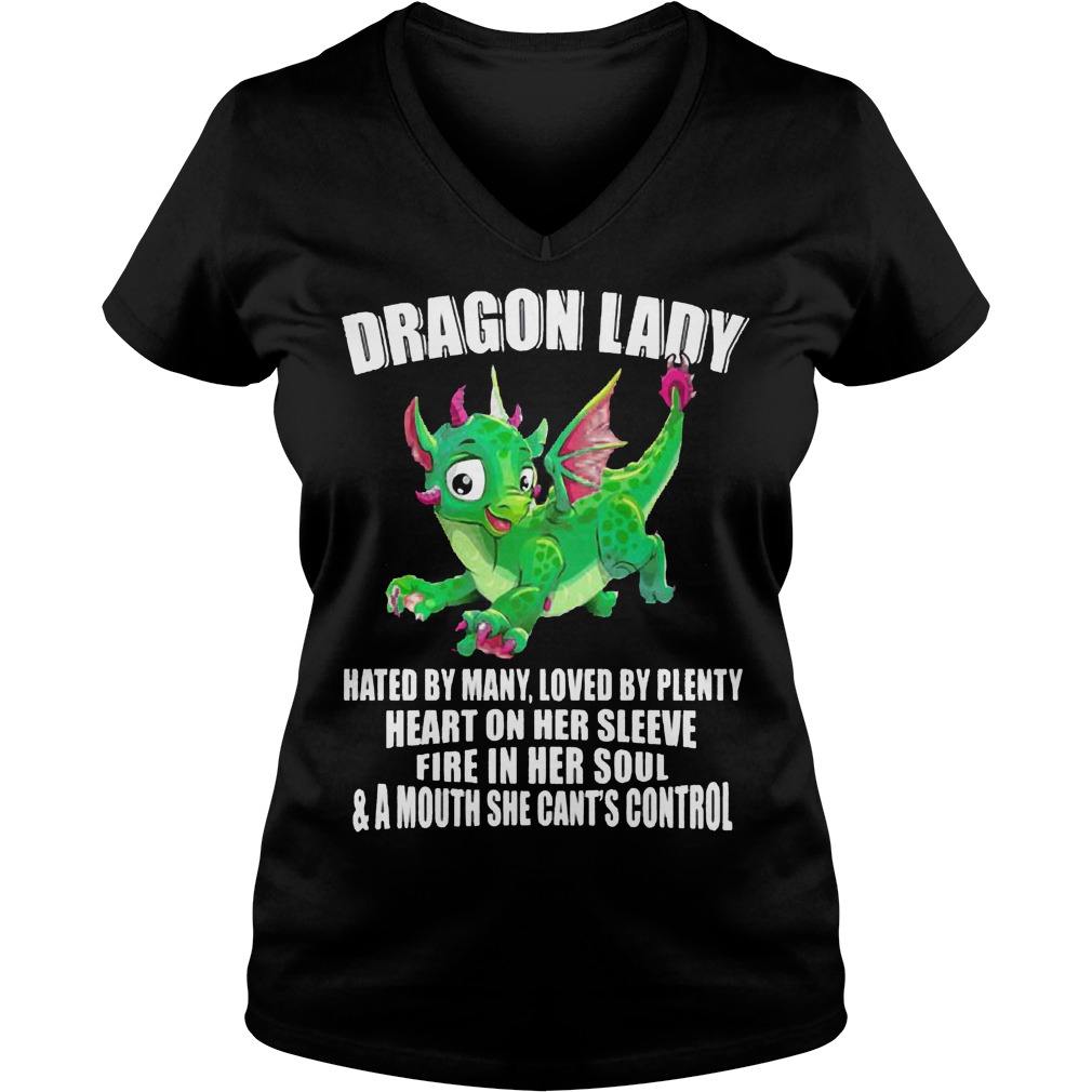Dragonlady Hated Many Loved Plenty Heart Sleeve Fire Sou V Neck
