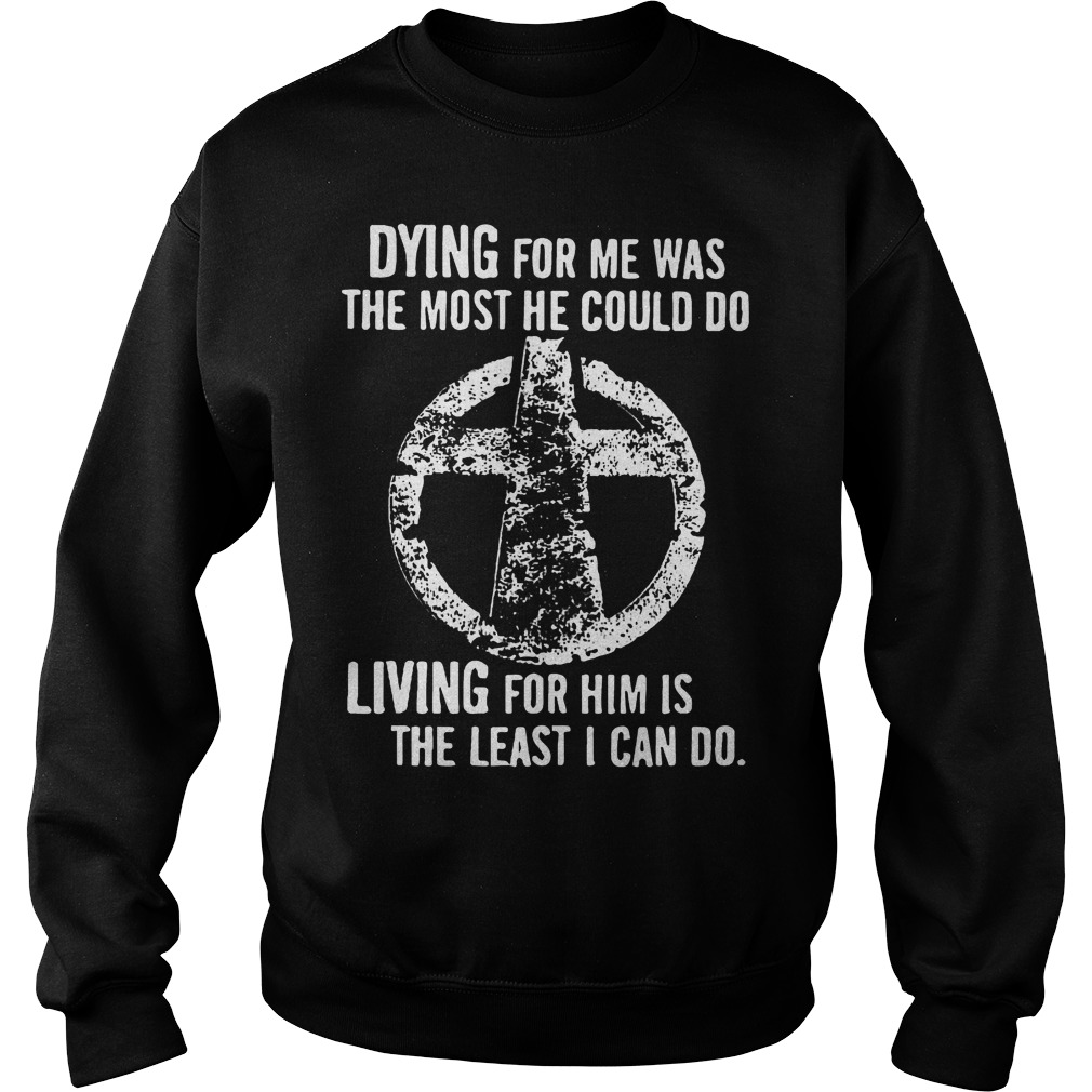 Dying Living Least Can Sweater