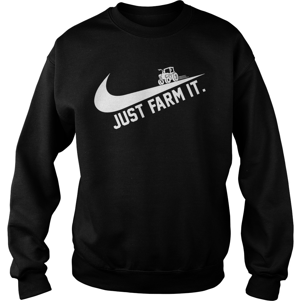Farmer Just Farm Sweatshirt