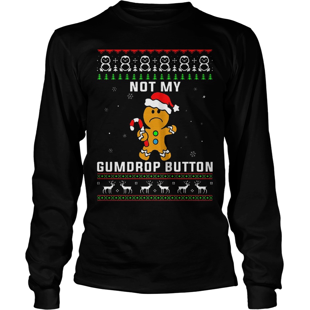 Gingerbread Not Gumdrop Button Longsleeve