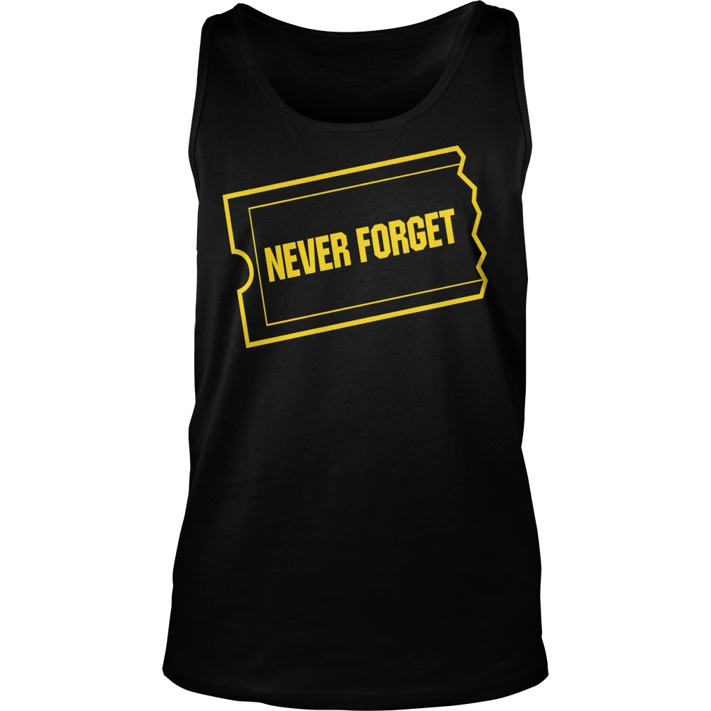 Gone Not Forgotten Never Forget Tank Top