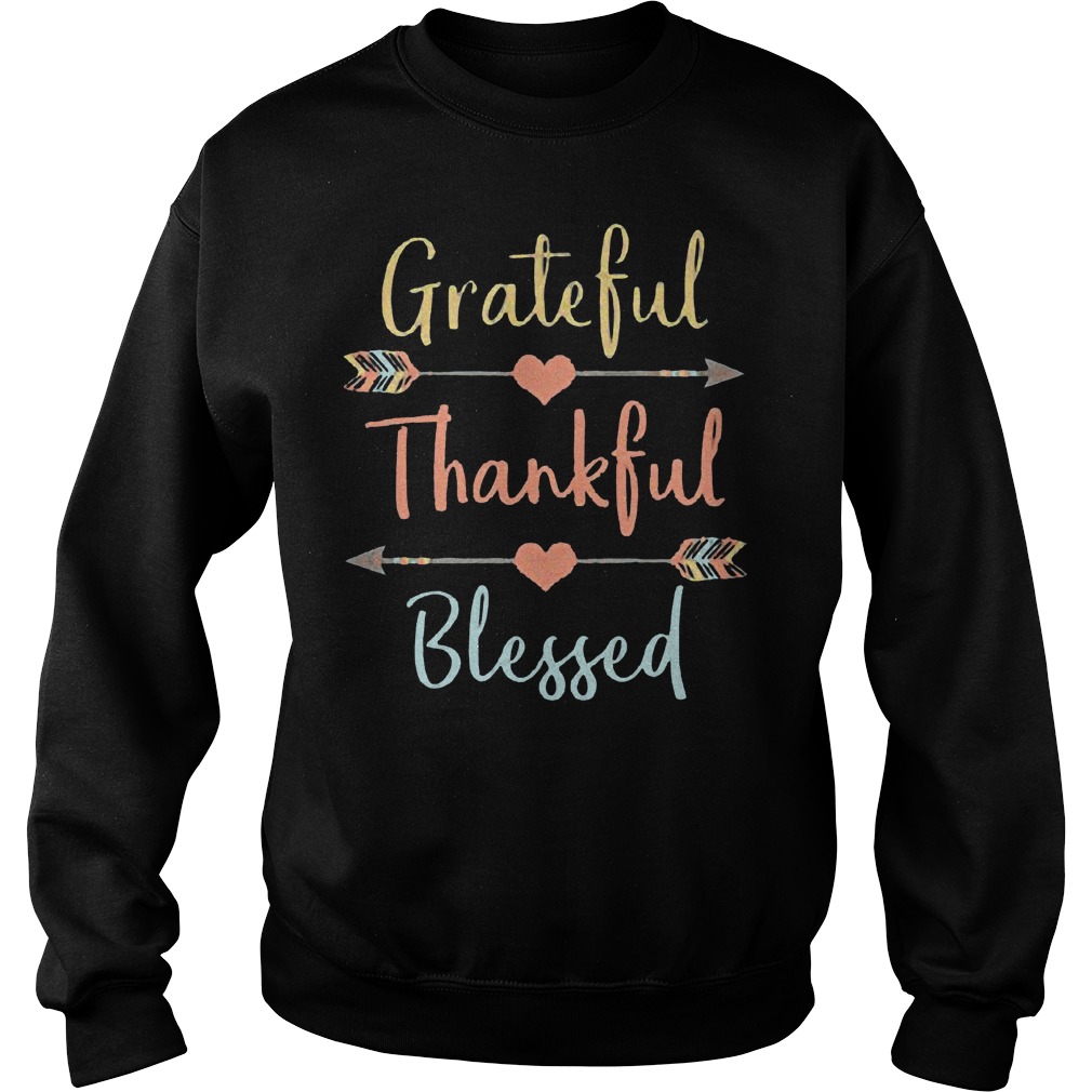 Grateful Thankful Blessed Sweatshirt