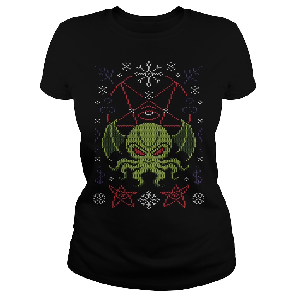 Hail Cthulhu Ugly Ladies Tee