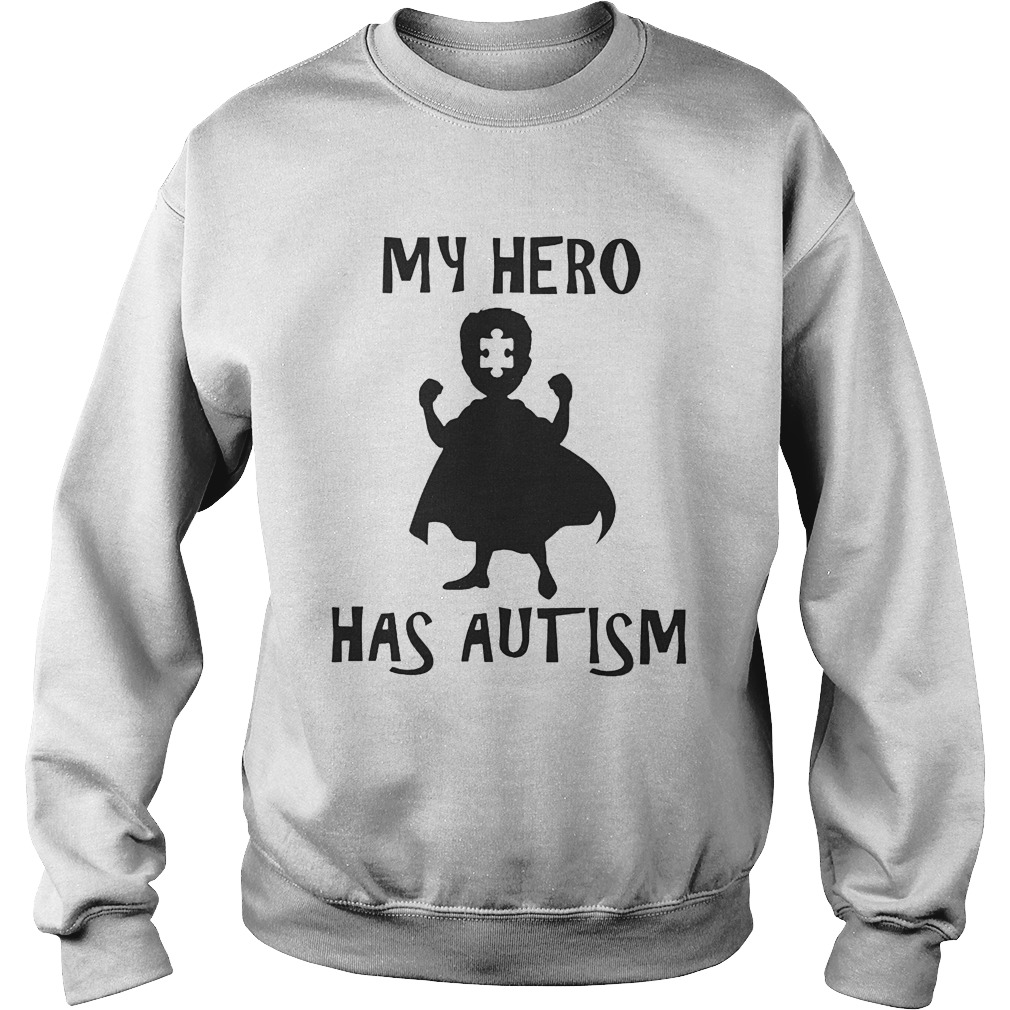 Hero Autism Sweatshirt