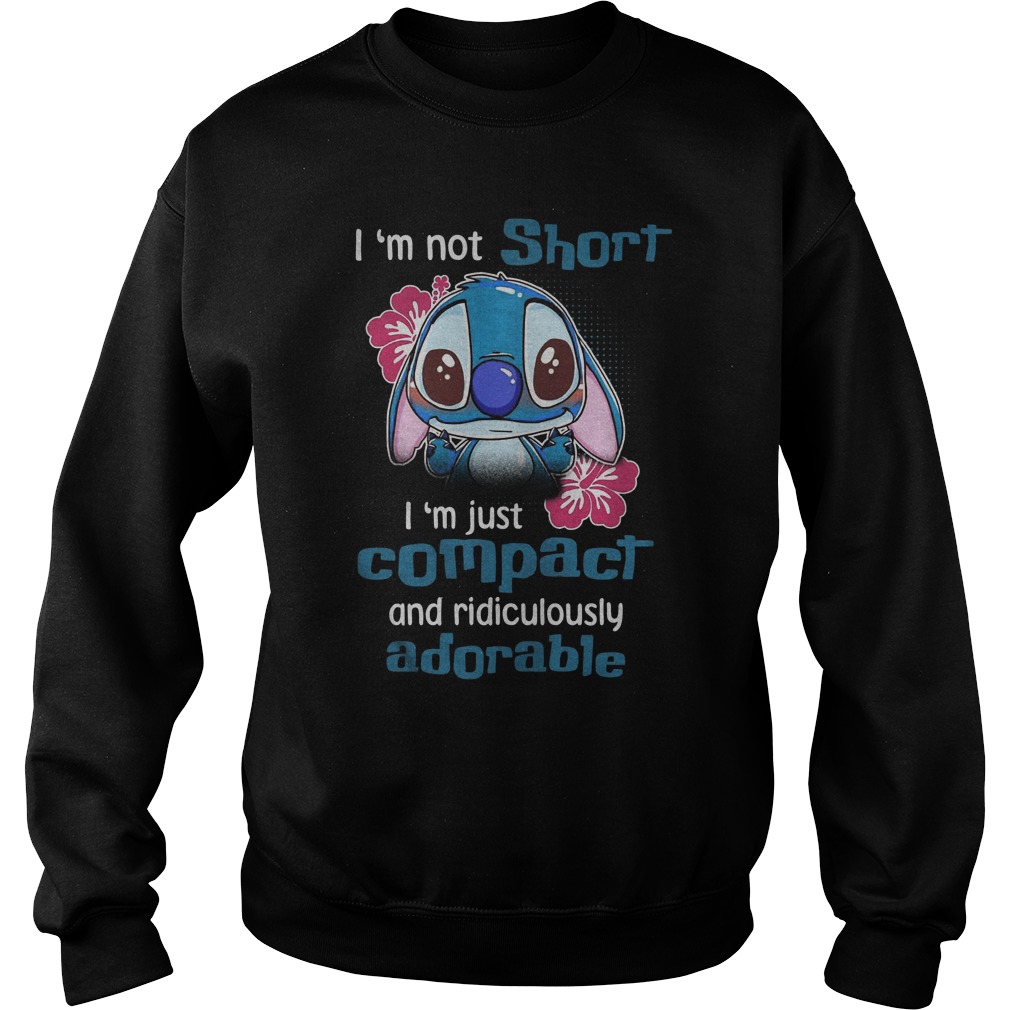 I'm Not Short I'm Just Compact And Ridiculously Adorable Sweater