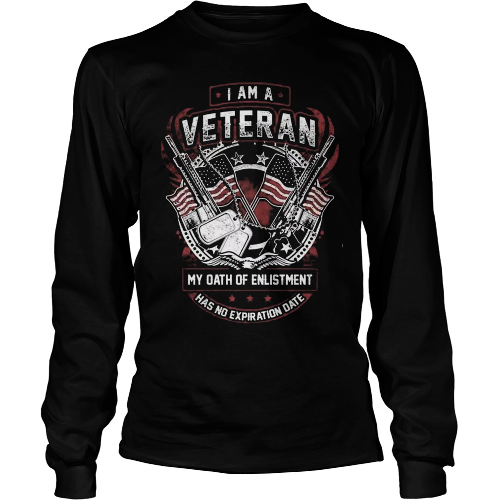 Im Veteranmy Oath Enlistment Longsleeve