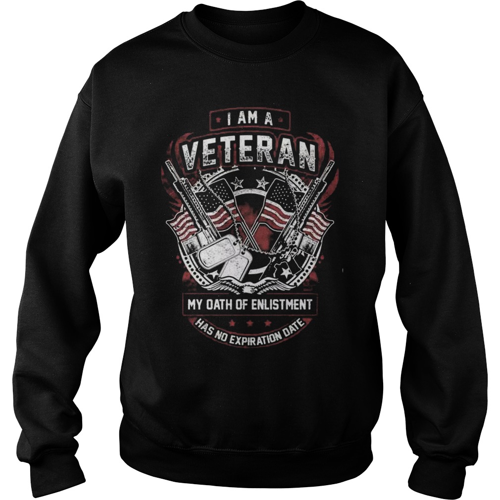 Im Veteranmy Oath Enlistment Sweatshirt
