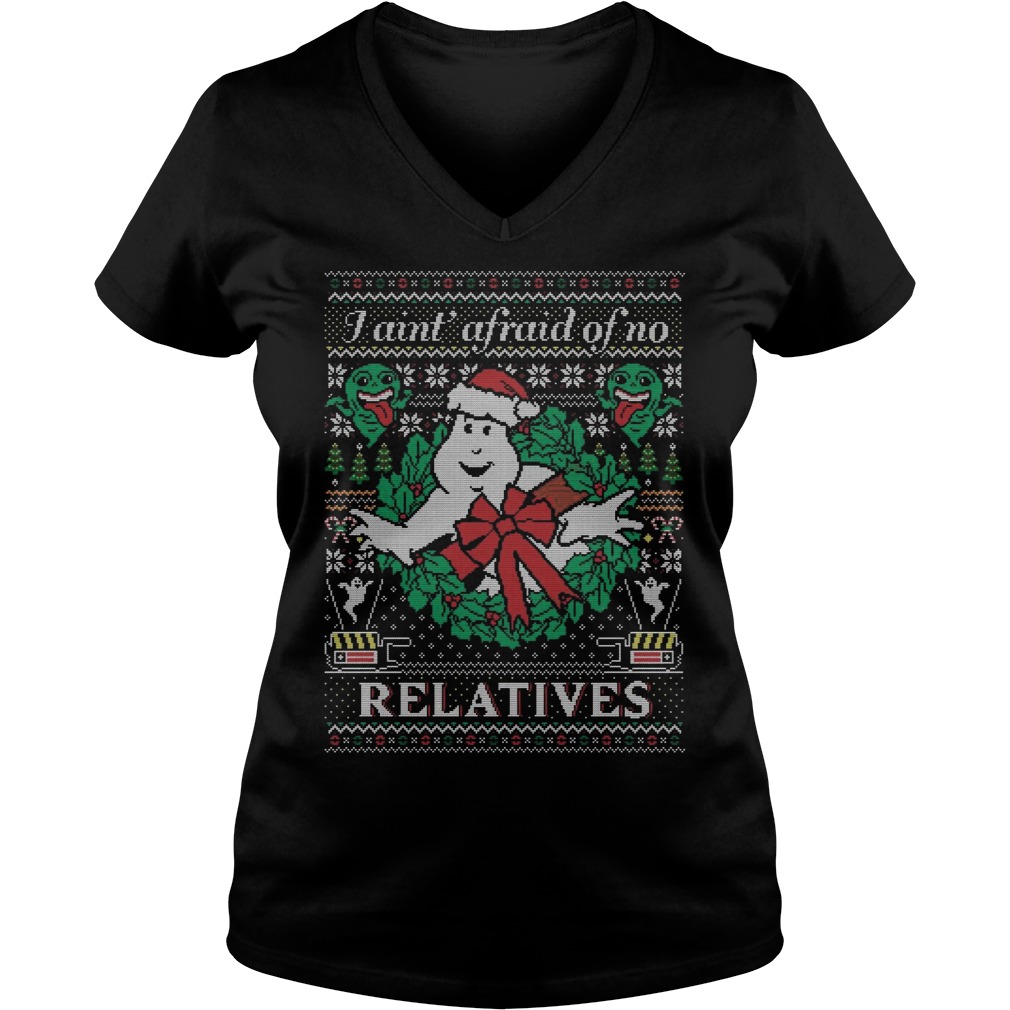 Jingle Busters Aint Afraid No Relatives V Neck