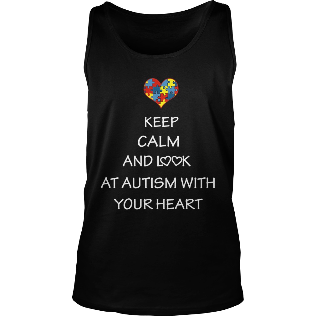 Keep Calm Look Autism Heart Tanktop