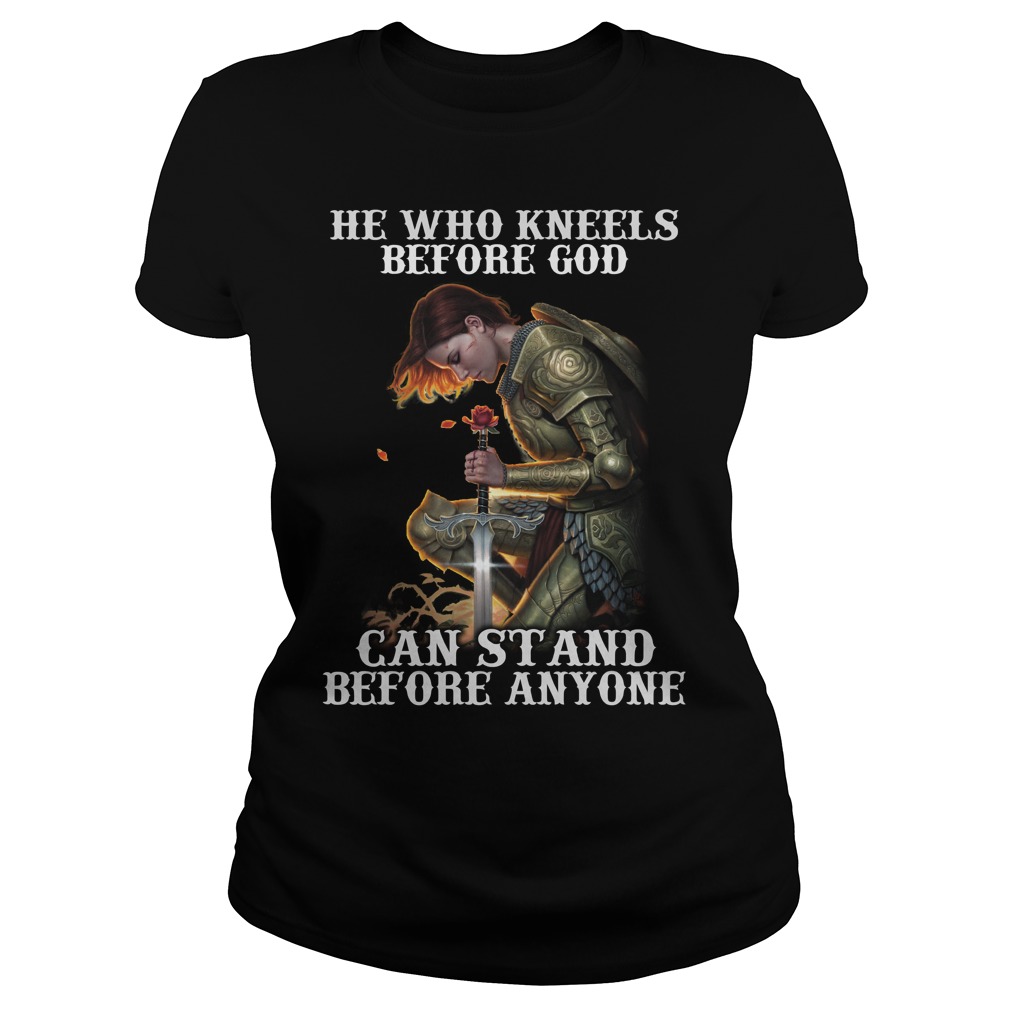 Kneels God Can Stand Anyone Ladiestee