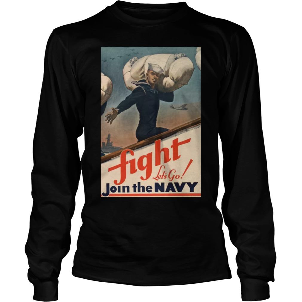 Lets Go Join Navy Longsleevetee