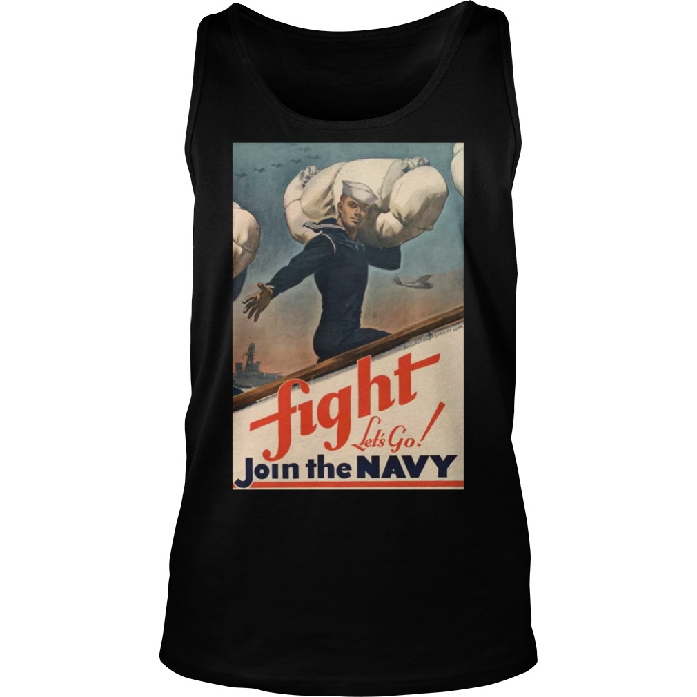 Lets Go Join Navy Tanktop