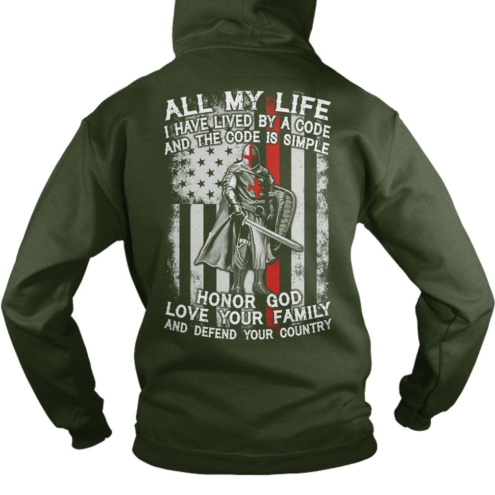 Life Lived Code Code Simple Honor God Love Family Defend Country Hoodie