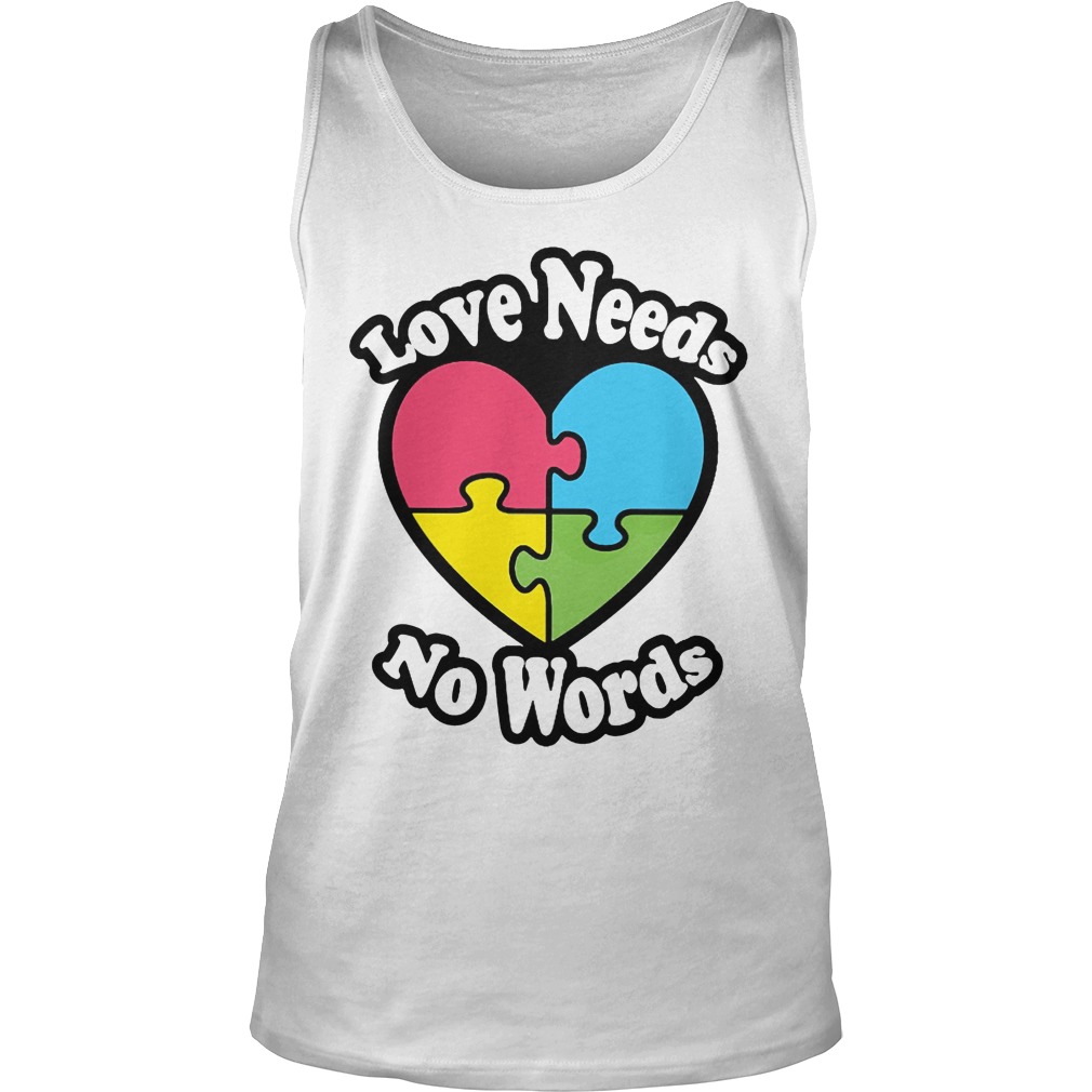 Love Needs No Words Unisex Tank Top