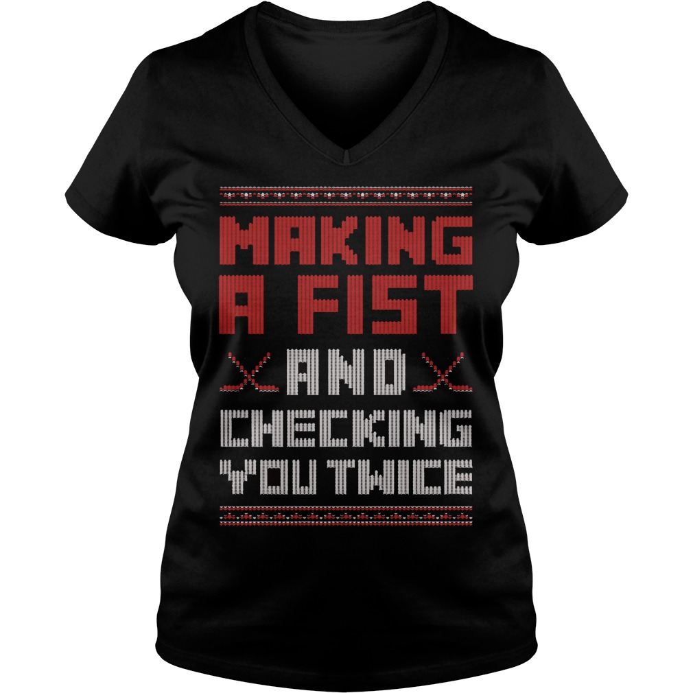 Making A Fist And Checking You Twice Ladies V Neck