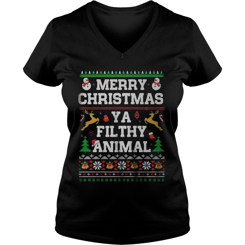 Merry Christmas Ya Filthy Animal Ugly Christmas Ladies V Neck
