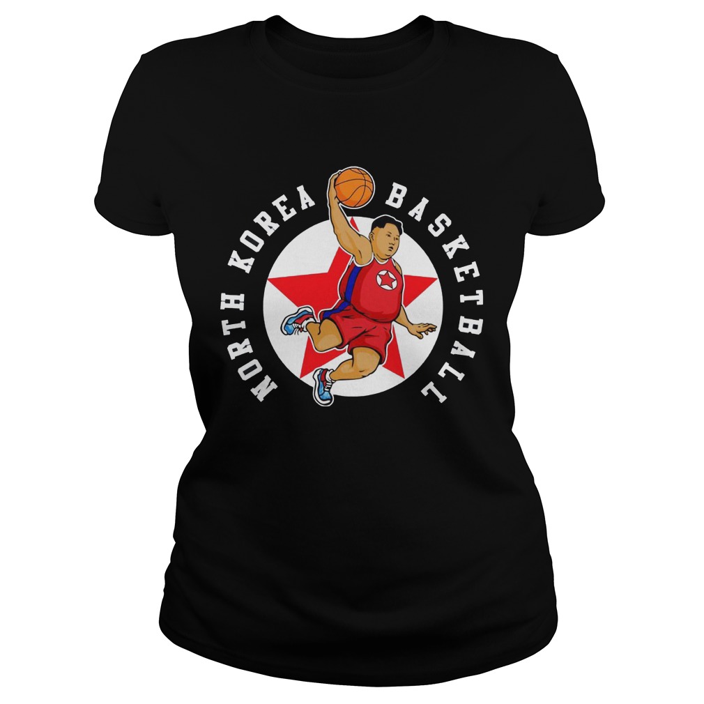 North Korea Basketball Rocket Man Kim Jong Un Ladies Tee