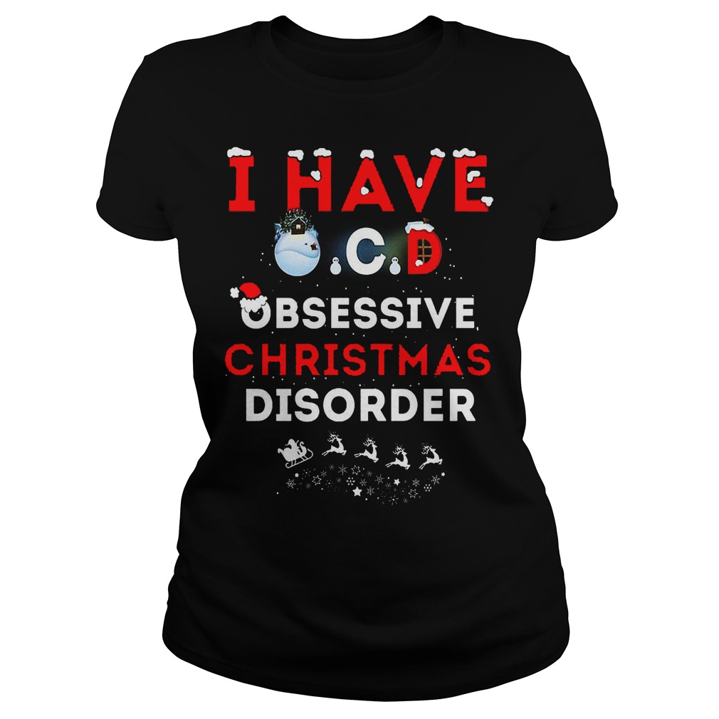 Obsessive Christmas Disorder Ladies Tee