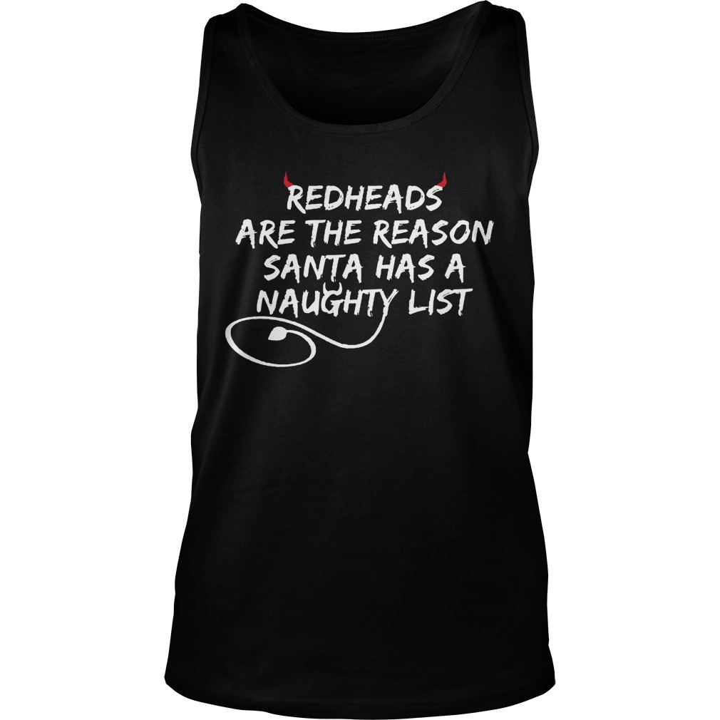 Redheads Reason Santa Naughty List Unisex Tank Top