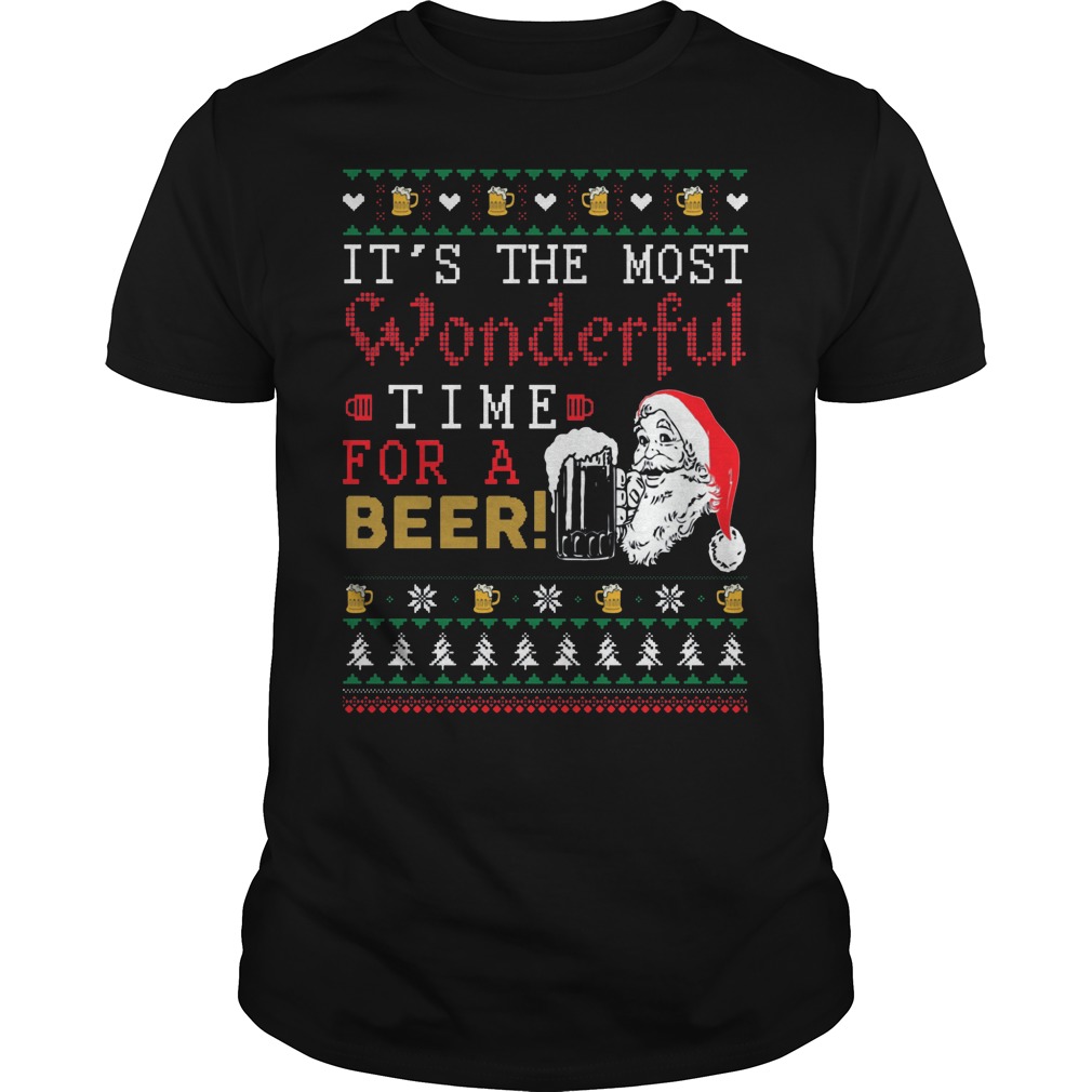 Santa Its The Most Wonderful Time For A Beer Sweater Guys Tee