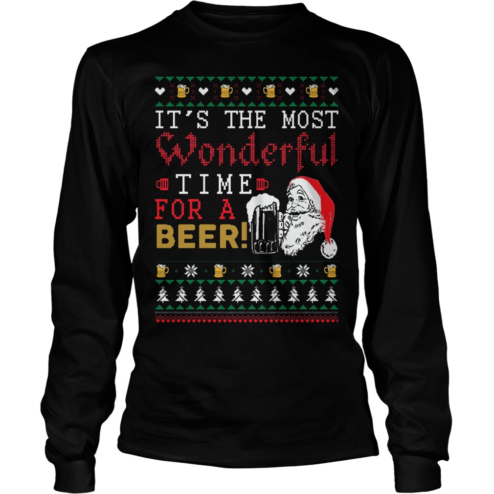 Santa Its The Most Wonderful Time For A Beer Sweater Unisex Longsleeve Tee