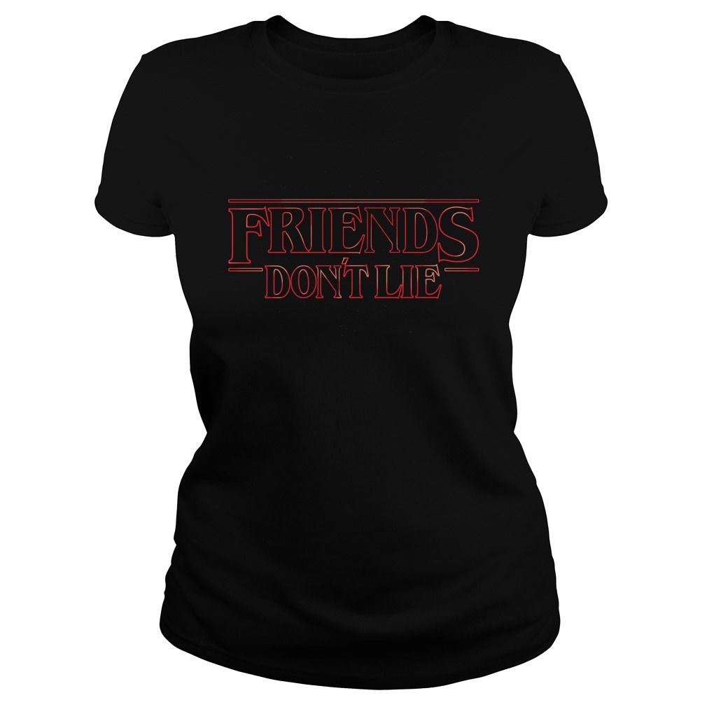 Stranger Things Friend Dont Lie Ladies Tee