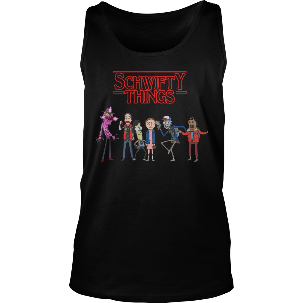 Stranger Things Rick Morty Schwifty Things Tank Top