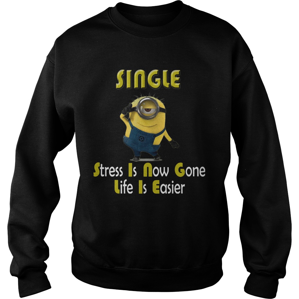Stress Now Gone Life Easier Sweater