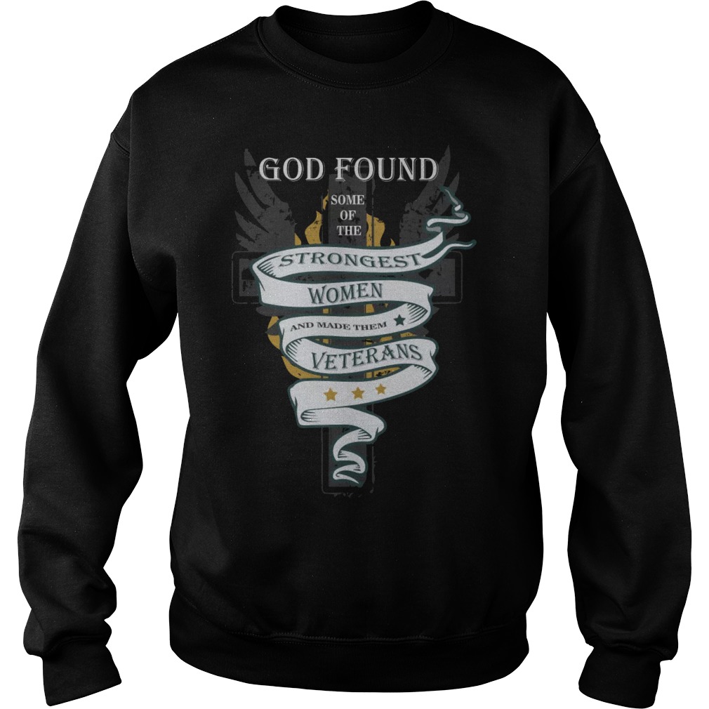 Strongest Women Veterans Sweat Shirt