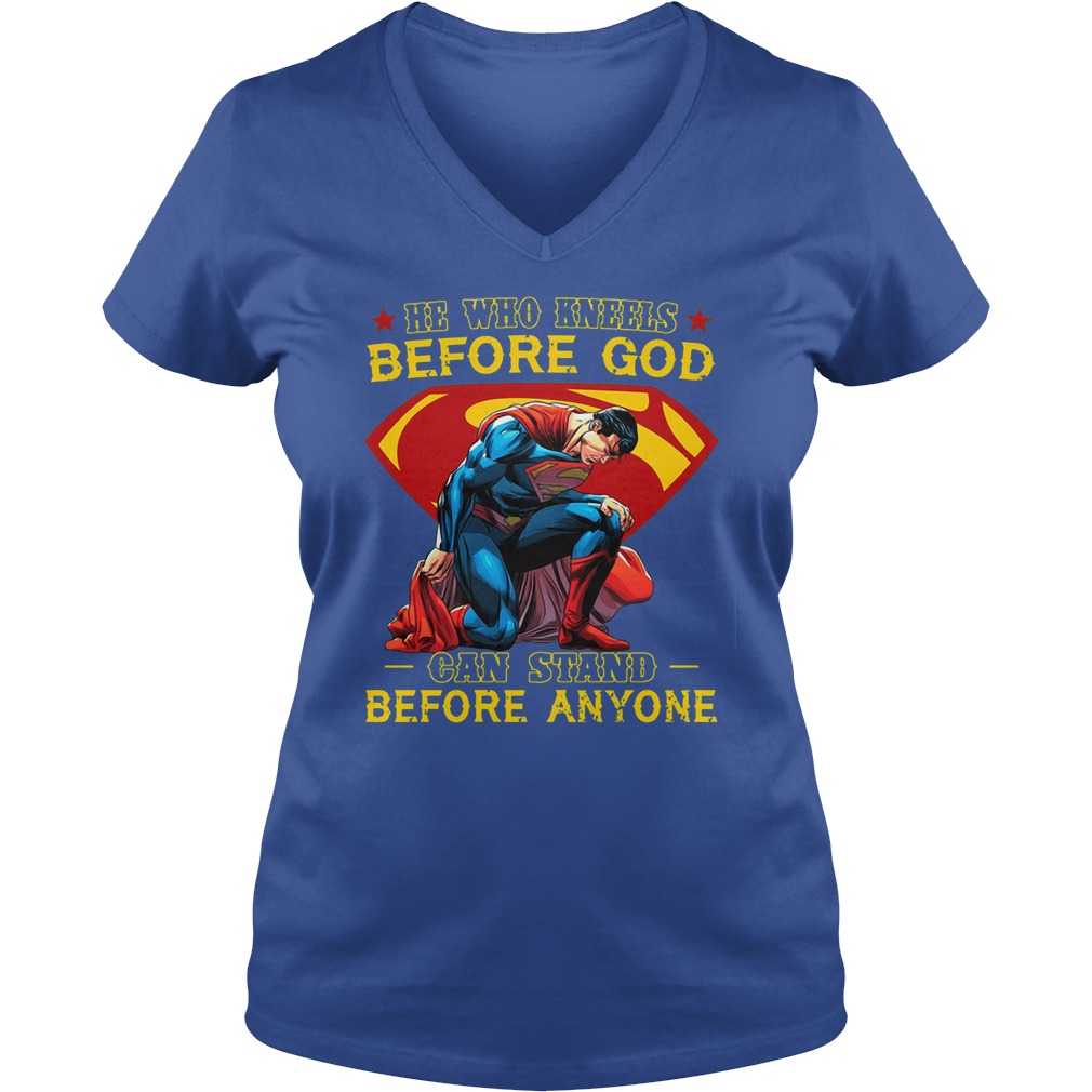 Superman Kneels God Can Stand Anyone V Neck