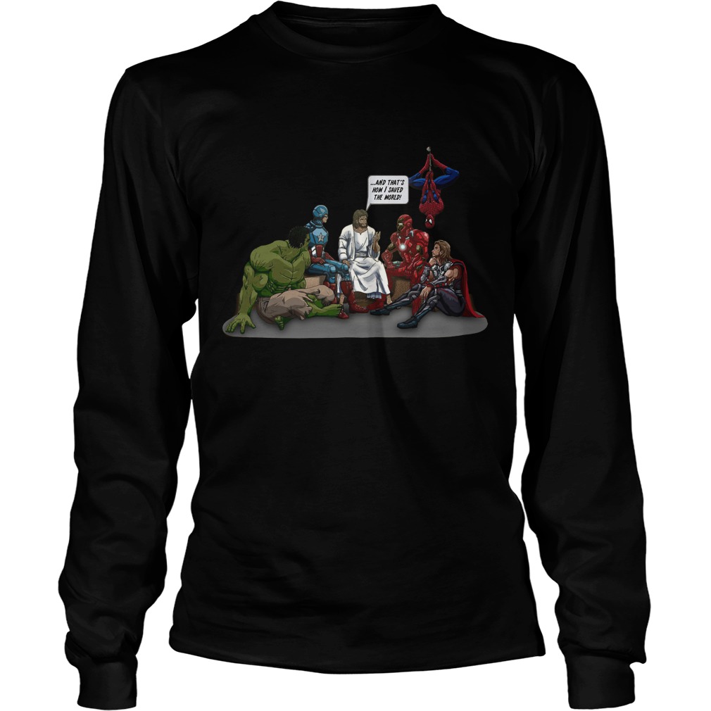 Thats Saved World Jesus Avenger Longsleeve Tee