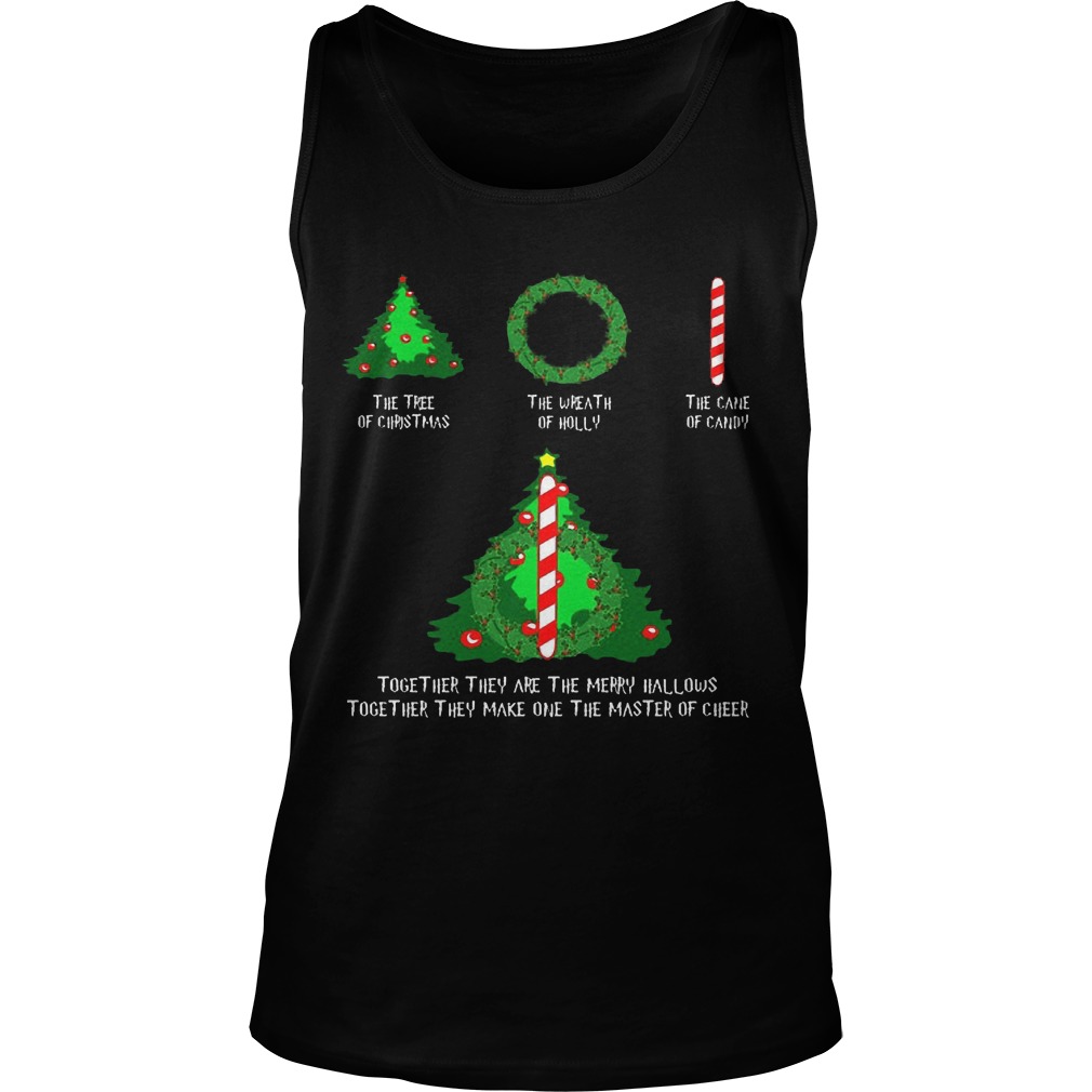 Together They Are The Merry Hallows Together They Make One The Master Of Cheer Unisex Tank Top