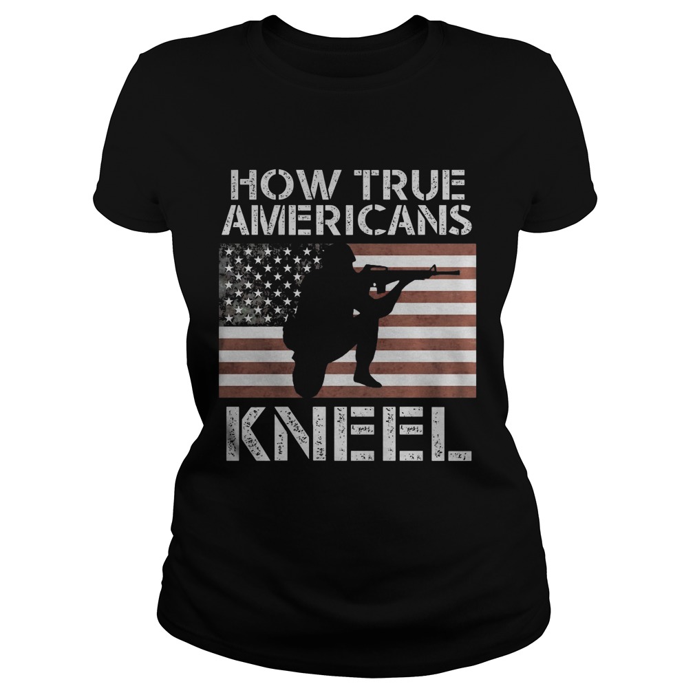 True Americans Kneel Ladies Tee