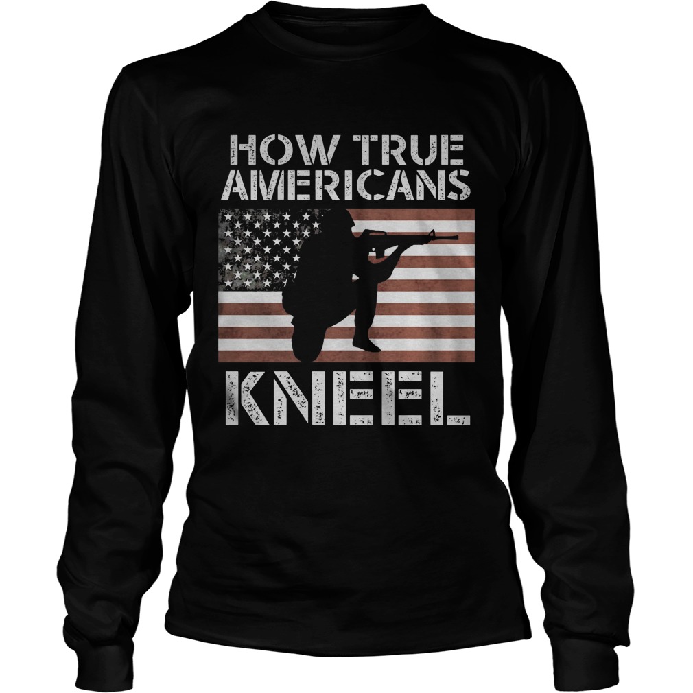 True Americans Kneel Longsleeve