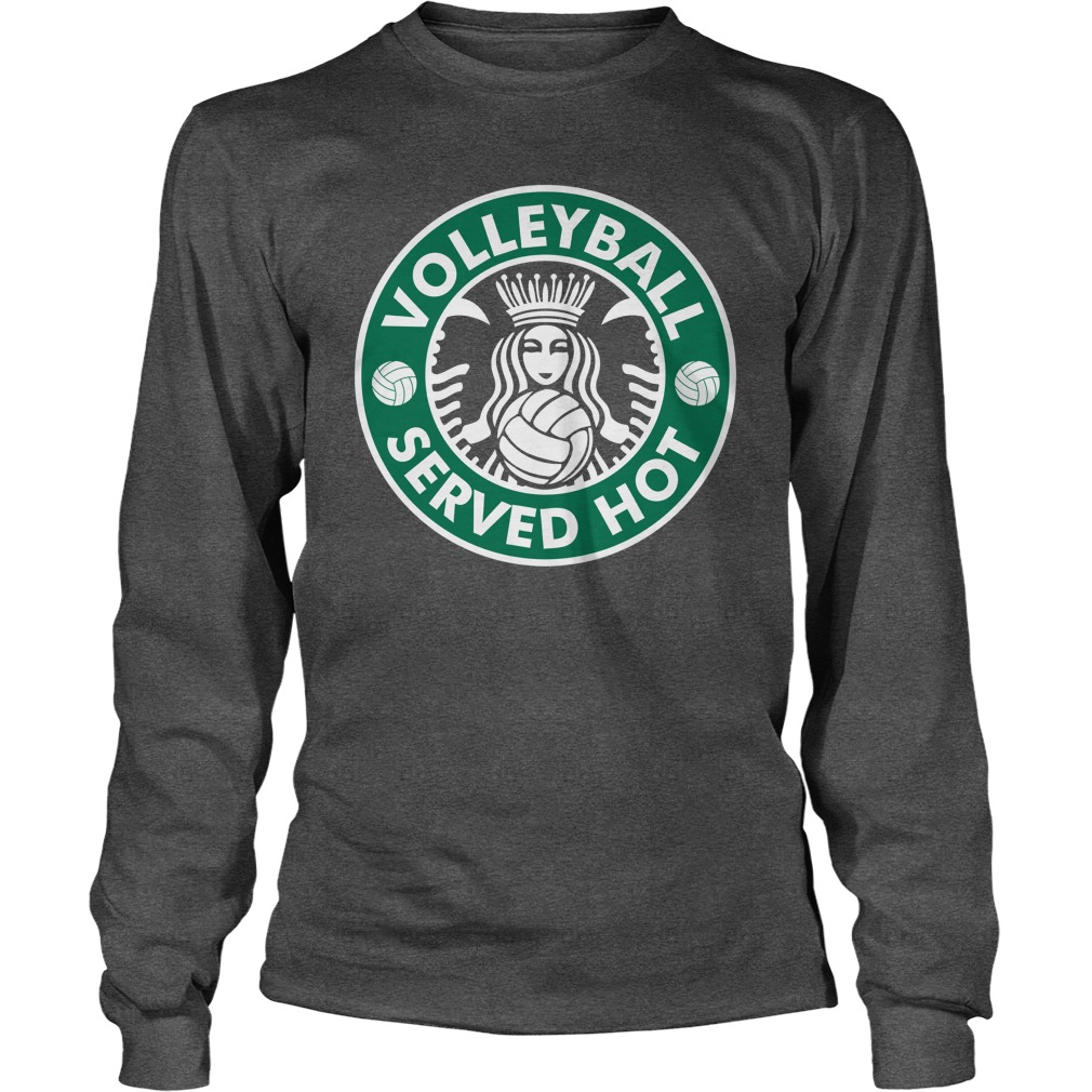 Volleyball Served Hot Longsleeve