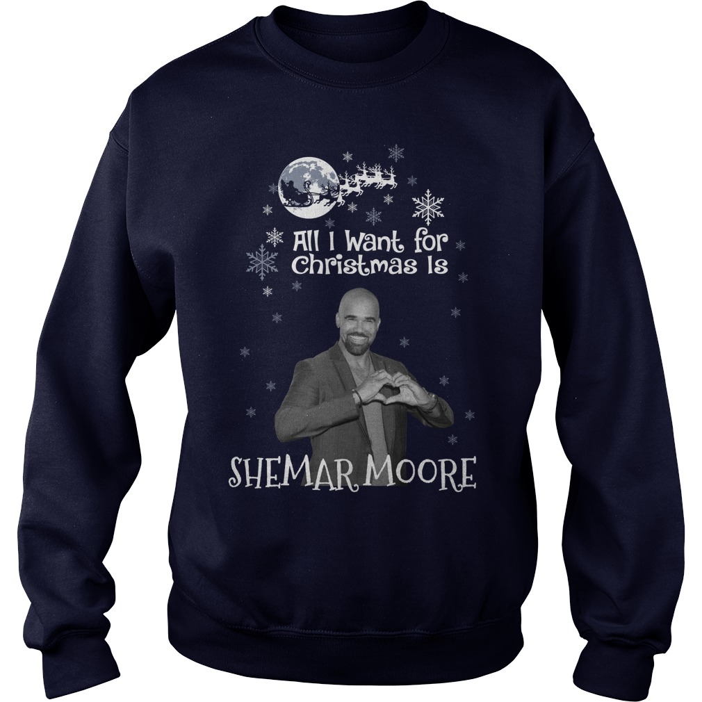 Want Christmas Shemar Moore Sweat Shirt