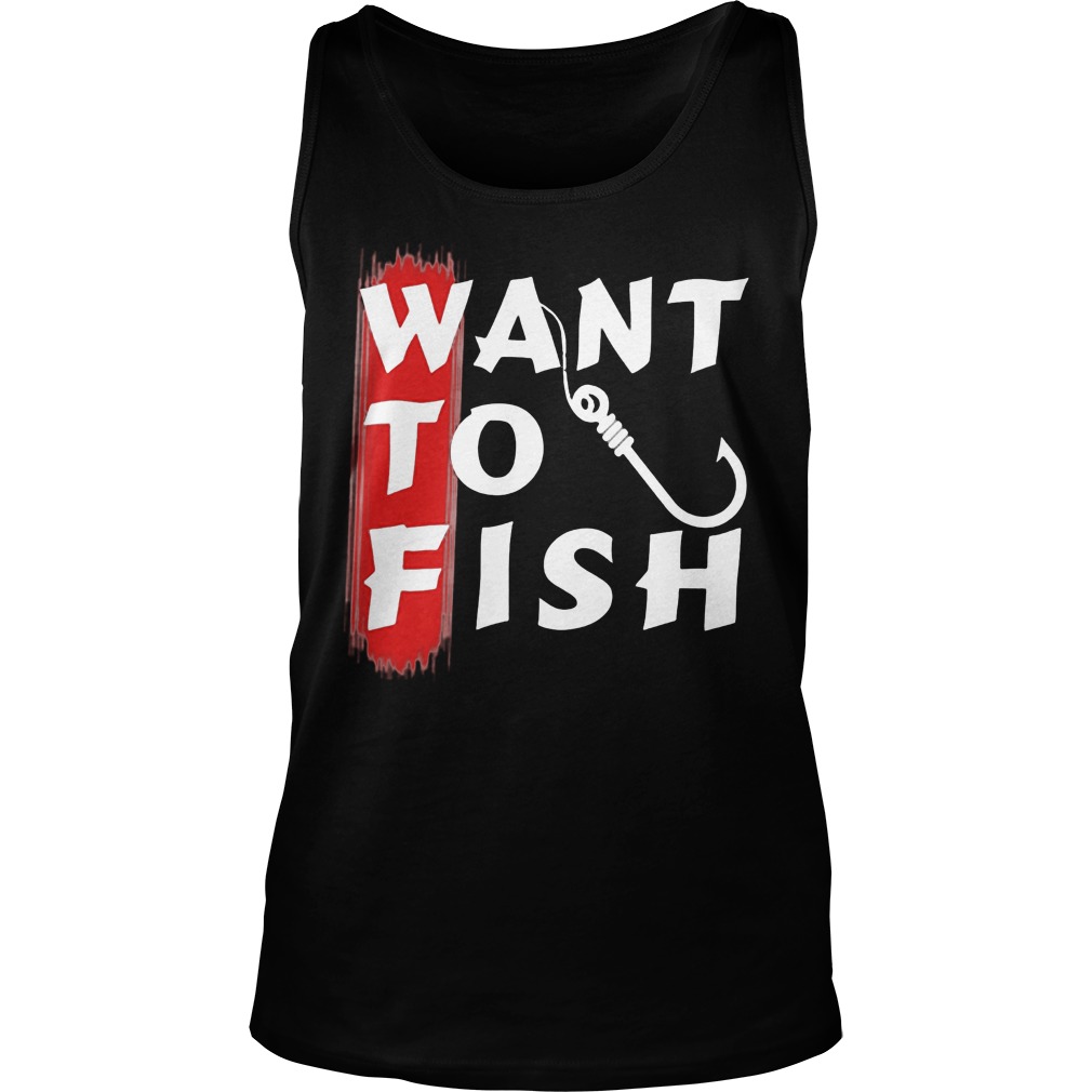 Want Fish Tanktop