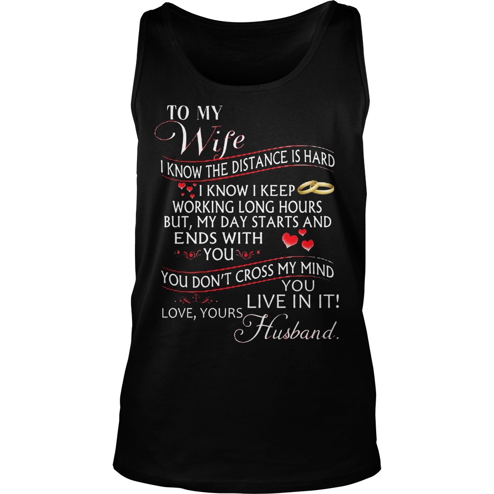 Wife Know Distance Hard Dont Cross Mind Tank Top