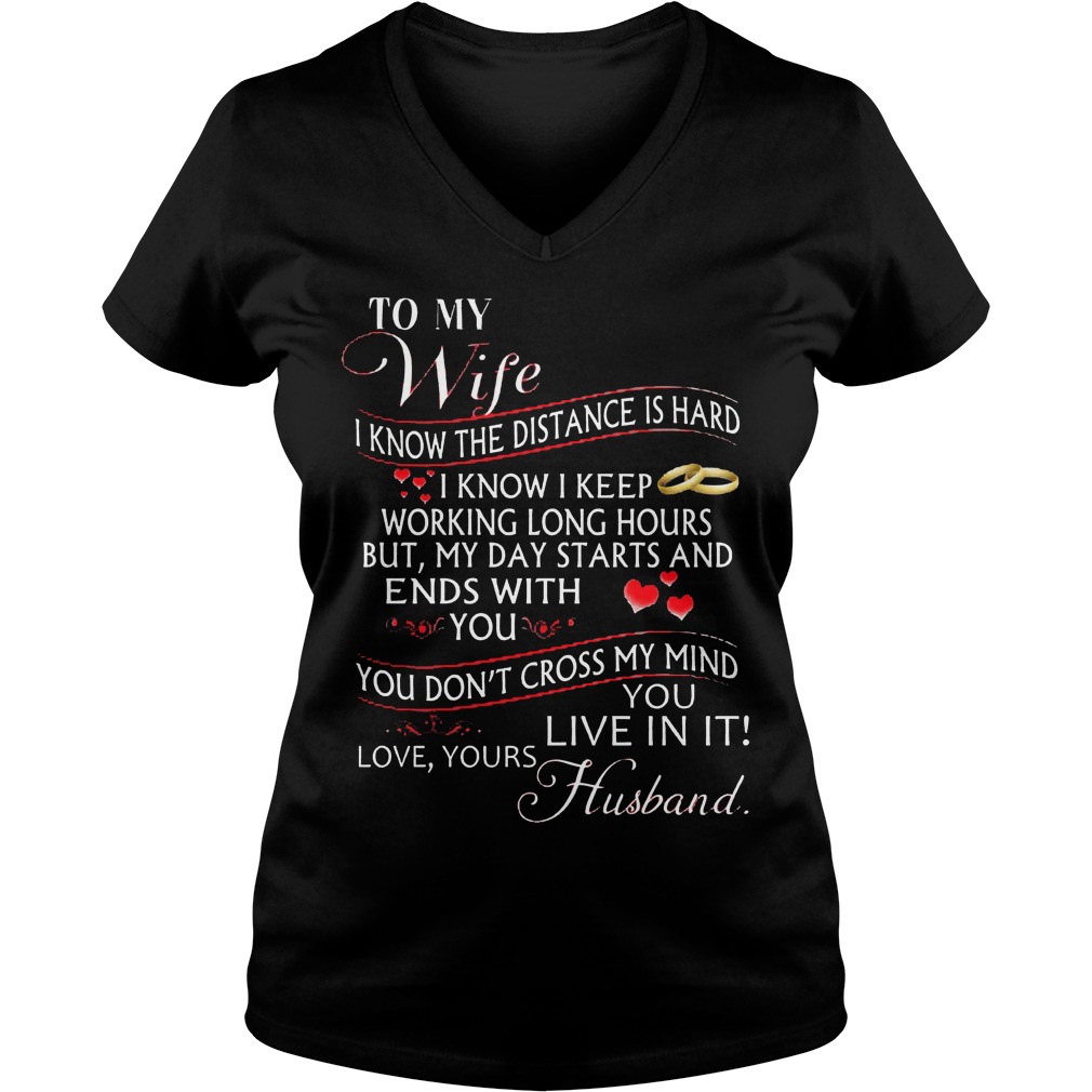 Wife Know Distance Hard Dont Cross Mind V Neck